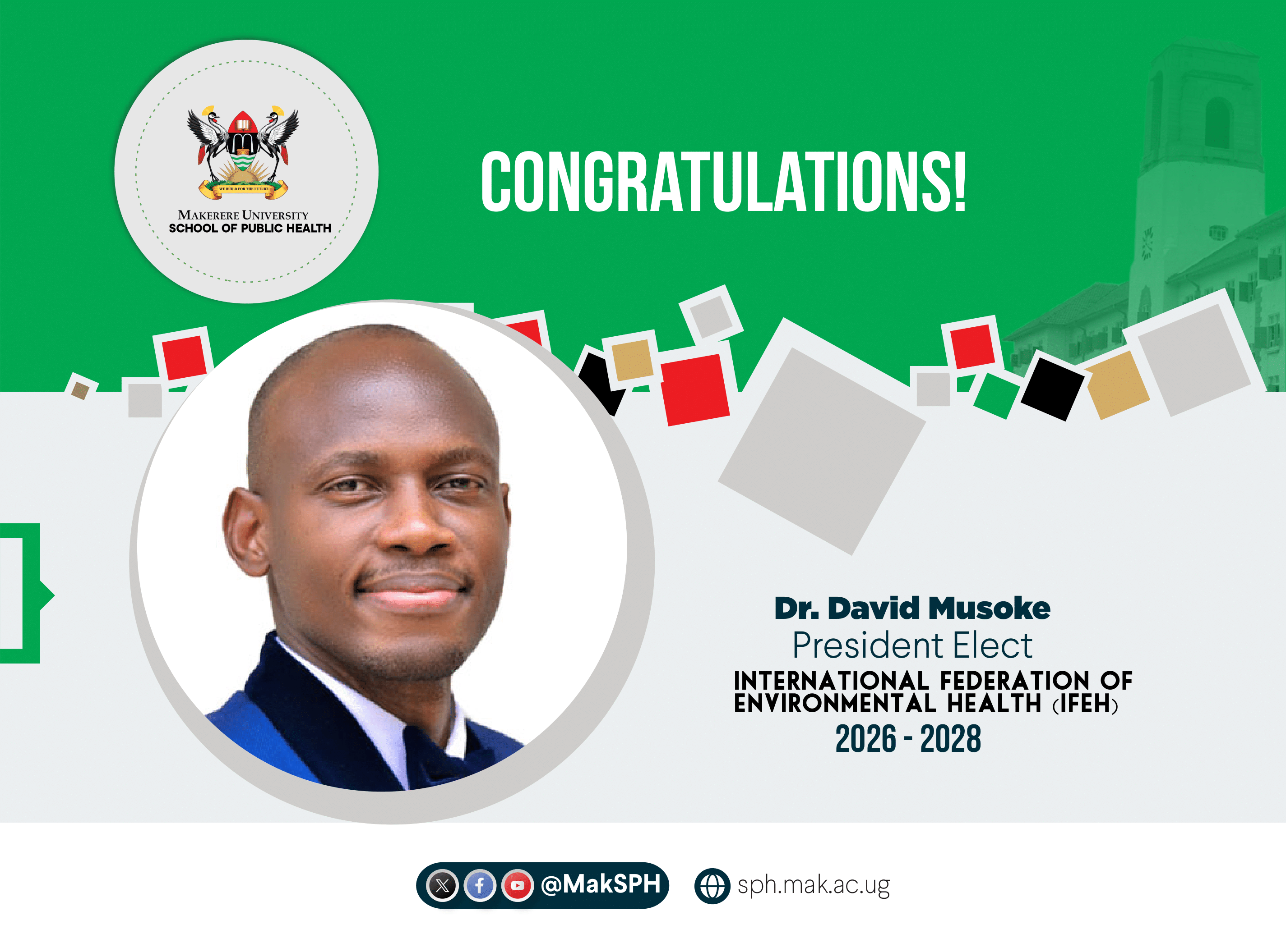 Dr. David Musoke Elected President of International Federation of Environmental Health