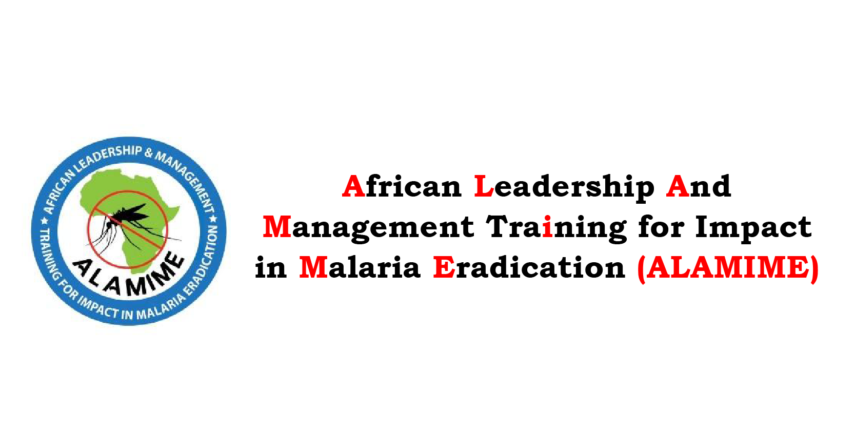 African Leadership and Management Training for Impact in Malaria Eradication