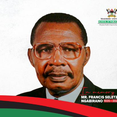 In Honor of the Life and Legacy of Mr. Francis Seletze Ngabirano-A Steady Hand through the Storms